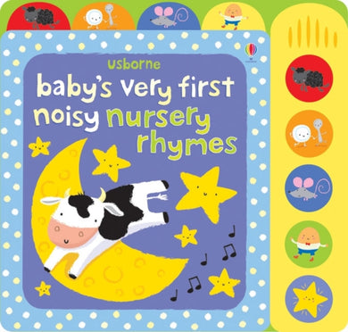 Baby's Very First Noisy Nursery Rhymes-9781409549710