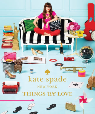 kate spade new york: things we love: twenty years of inspiration, intriguing bits and other curiosities-9781419705663