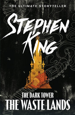 The Dark Tower III: The Waste Lands : (Volume 3)-9781444723465