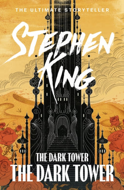 The Dark Tower VII: The Dark Tower : (Volume 7)-9781444723502