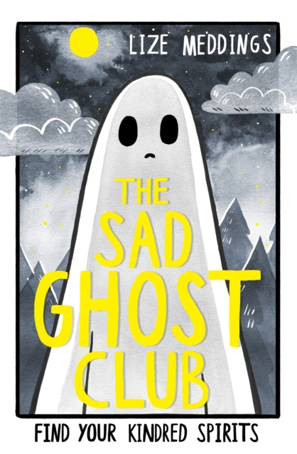 The Sad Ghost Club Volume 1 : Find Your Kindred Spirits-9781444957358