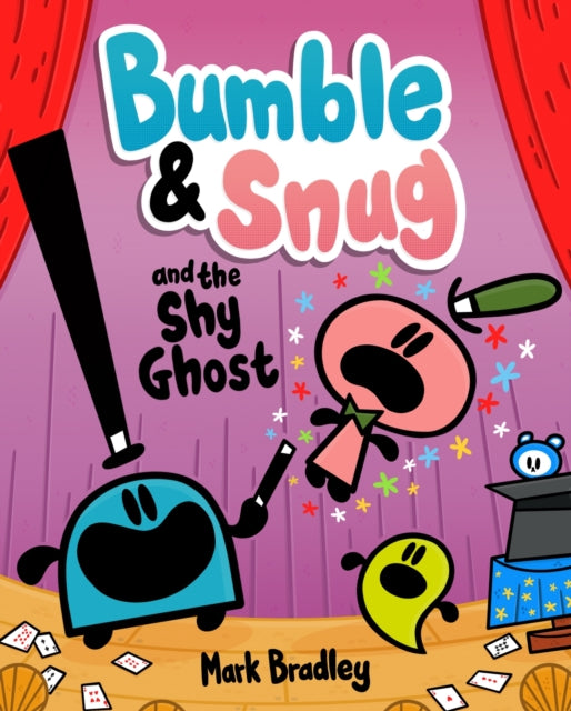 Bumble and Snug and the Shy Ghost : Book 3-9781444958072