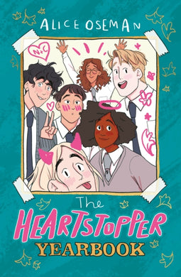 The Heartstopper Yearbook : The Sunday Times bestseller!-9781444968392