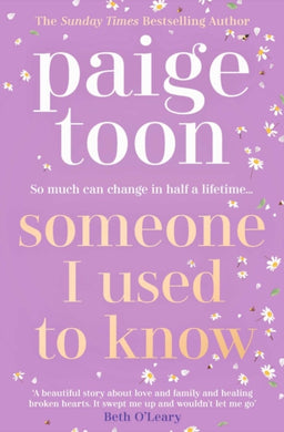 Someone I Used to Know : The gorgeous new love story with a twist, from the bestselling author-9781471198526