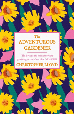 The Adventurous Gardener-9781474619899