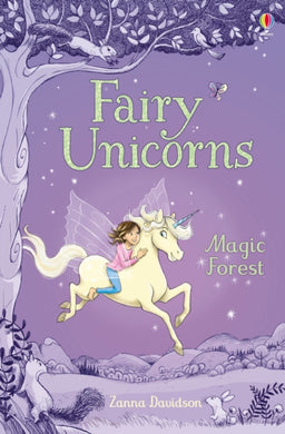 Fairy Unicorns The Magic Forest-9781474926898