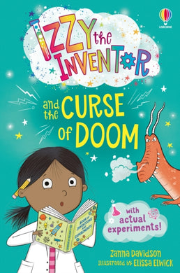 Izzy the Inventor and the Curse of Doom : A beginner reader book for children.-9781474999786