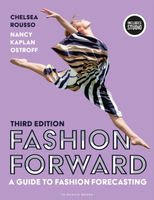 Fashion Forward : A Guide to Fashion Forecasting-9781501374364