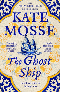 The Ghost Ship : An Epic Historical Novel from the Number One Bestselling Author-9781509806935