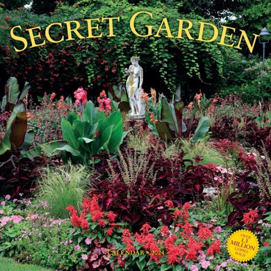 Secret Garden Wall Calendar 2024 : A Meditative Calendar That Unites the Gardener's Mind, Body, and Spirit-9781523519026