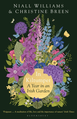 In Kiltumper : A Year in an Irish Garden-9781526632678