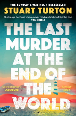 The Last Murder at the End of the World : The Number One Sunday Times bestseller-9781526634924