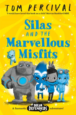 Silas and the Marvellous Misfits-9781529029192