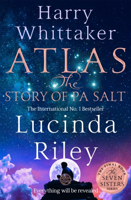 Atlas: The Story of Pa Salt : The epic conclusion to the Seven Sisters series-9781529043549