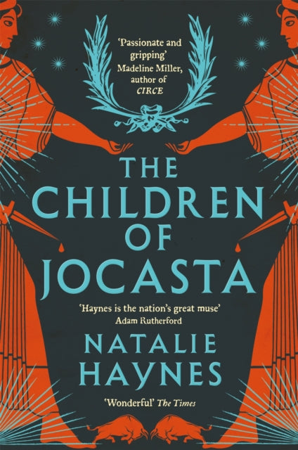 The Children of Jocasta : A Viscerally Atmospheric Retelling of Greek Myth-9781529057133