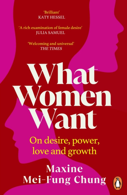 What Women Want : Conversations on Desire, Power, Love and Growth-9781529156072