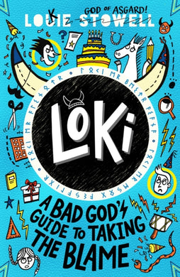 Loki: A Bad God's Guide to Taking the Blame : The No. 1 bestselling series-9781529501223