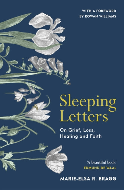 Sleeping Letters : On Grief, Loss, Healing and Faith-9781529924794