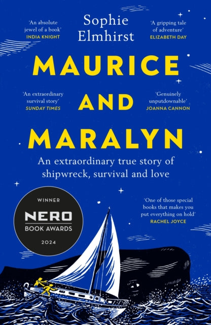 Maurice and Maralyn : An extraordinary true story of shipwreck, survival and love-9781529931495