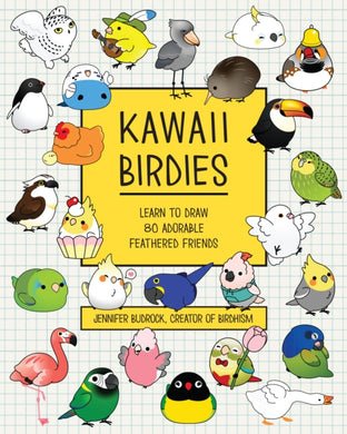 Kawaii Birdies : Learn to Draw 80 Adorable Feathered Friends-9781577154310