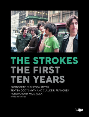 The Strokes: First Ten Years-9781644283509