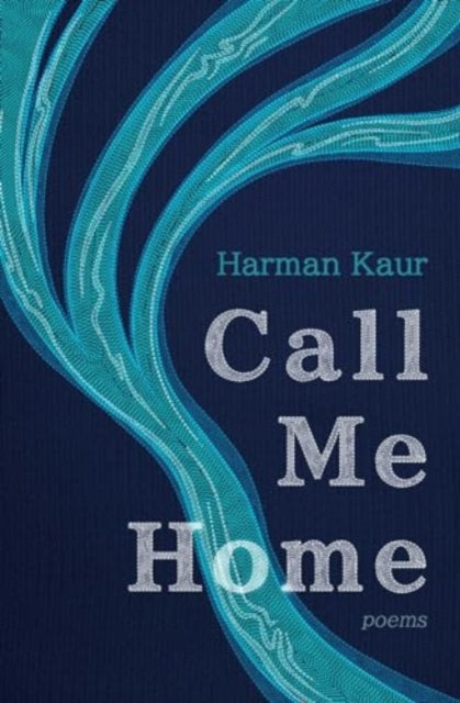 Call Me Home : Poems-9781771683999