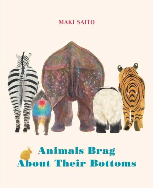 Animals Brag About Their Bottoms-9781778401510