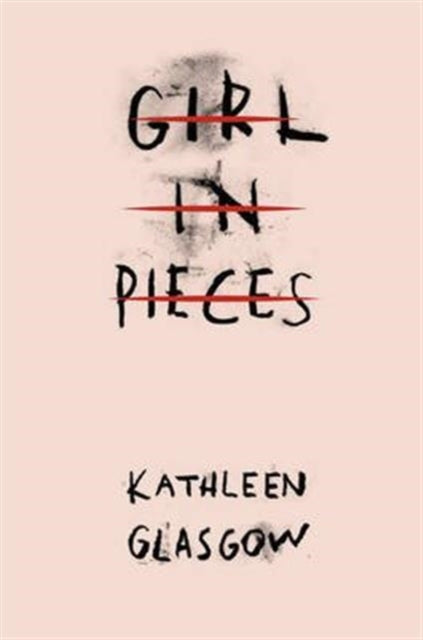 Girl in Pieces : Over two million copies sold-9781780749457