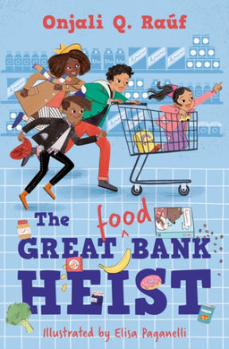 The Great (Food) Bank Heist-9781781129623