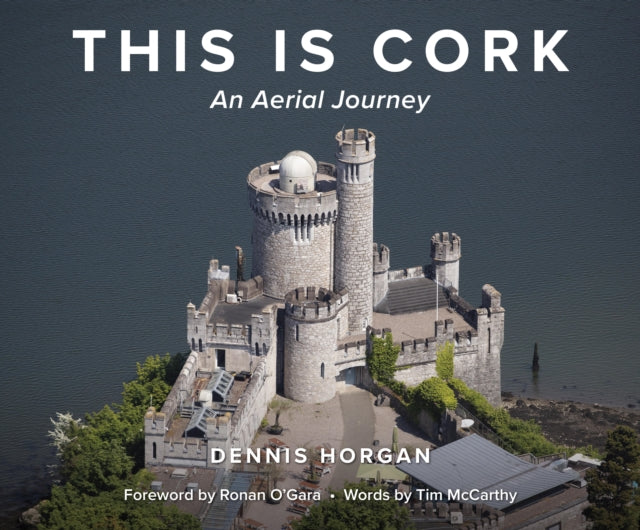 This is Cork: An Aerial Journey-9781781178430