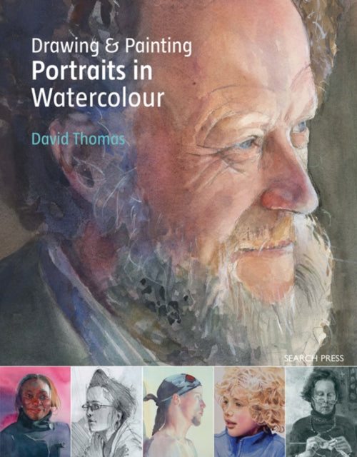 Drawing & Painting Portraits in Watercolour-9781782210917