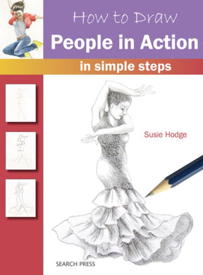 How to Draw: People in Action : In Simple Steps-9781782213406