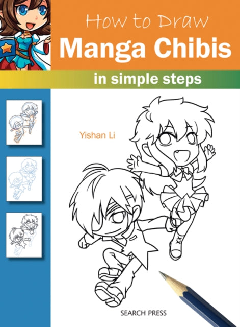 How to Draw: Manga Chibis : In Simple Steps-9781782213444