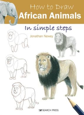 How to Draw: African Animals : In Simple Steps-9781782218715