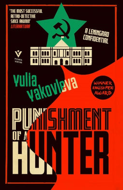 Punishment of a Hunter : A Leningrad Confidential-9781782276791