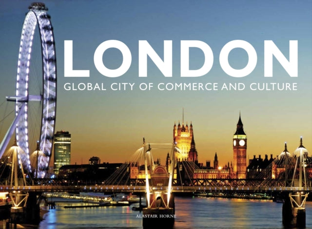 London : Global City of Commerce and Culture-9781782747741