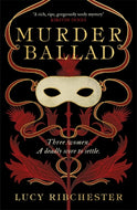 Murder Ballad : Delve into the secrets of a haunting serenade . . .-9781785305375