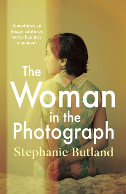 The Woman in the Photograph : The thought-provoking feminist novel everyone is talking about-9781785768965