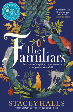 The Familiars : The dark, captivating Sunday Times bestseller and original break-out witch-lit novel-9781786584151