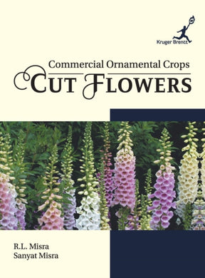 Commercial Ornamental Crops : Cut Flowers-9781787150034