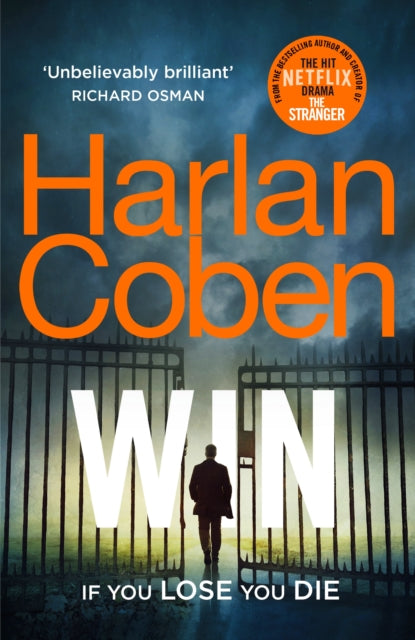 Win : From the #1 bestselling creator of the hit Netflix series Fool Me Once-9781787462991