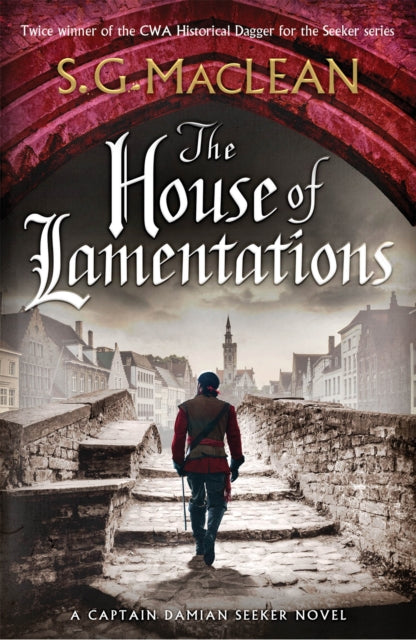 The House of Lamentations : the nailbiting historical thriller in the award-winning Seeker series-9781787473669