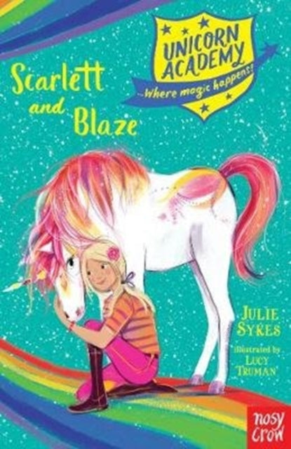 Unicorn Academy: Scarlett and Blaze-9781788001601