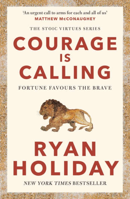 Courage Is Calling : Fortune Favours the Brave-9781788166287