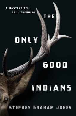 The Only Good Indians-9781789095296