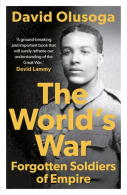 The World's War : Forgotten Soldiers of Empire-9781789544497