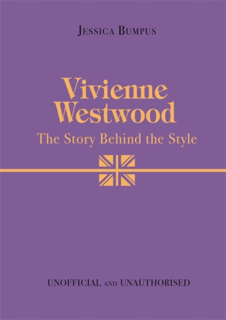 Vivienne Westwood: The Story Behind the Style-9781800787162