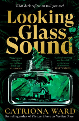 Looking Glass Sound : from the bestselling and award winning author of The Last House on Needless Street-9781800810990