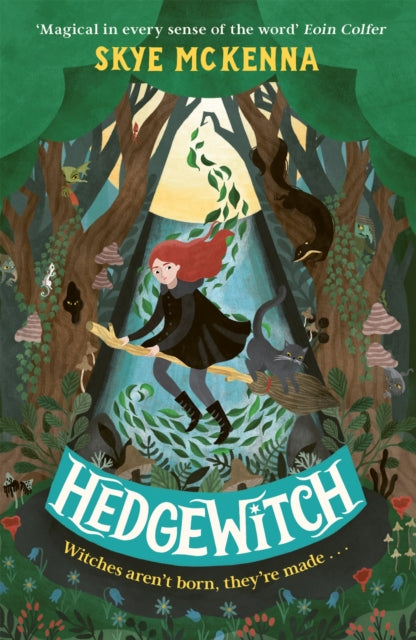 Hedgewitch : Book 1: The enchanting series brimming with mystery and magic-9781801300681