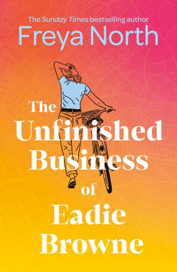 The Unfinished Business of Eadie Browne : the brand new and unforgettable coming of age story from the bestselling author-9781802793000